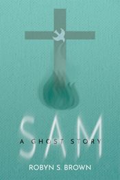 Sam. A Ghost Story - 15 Sep 2020
