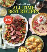 Taste of Home All Time Best Recipes - 8 Jun 2021
