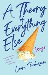 A Theory of Everything Else - 1 Sep 2020