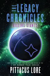 The Legacy Chronicles: Killing Giants - 28 May 2019