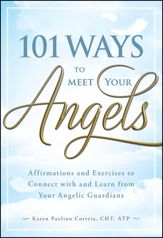 101 Ways to Meet Your Angels - 15 Oct 2011