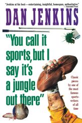 "YOU CALL IT SPORTS, BUT I SAY IT'S A JUNGLE OUT THERE!" - 31 Mar 2015