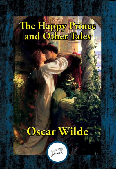 The Happy Prince and Other Tales