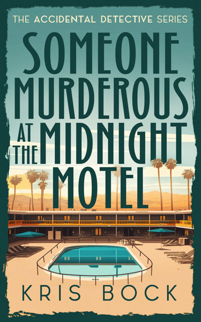 Someone Murderous at the Midnight Hotel