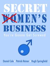 Secret Men's Business - 1 Sep 2013