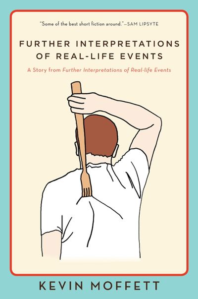 Further Interpretations of Real-Life Events