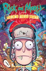 Rick and Morty: Rick's New Hat - 9 Mar 2022