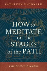 How to Meditate on the Stages of the Path - 12 Nov 2024