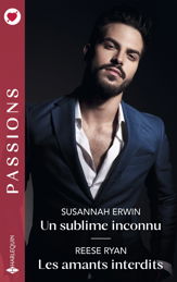 Un sublime inconnu - Les amants interdits - 1 Feb 2025