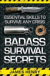 Badass Survival Secrets - 6 Jan 2015