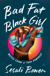Bad Fat Black Girl - 5 Oct 2021