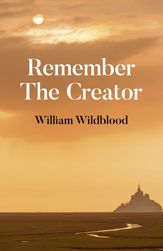 Remember the Creator - 29 Mar 2019
