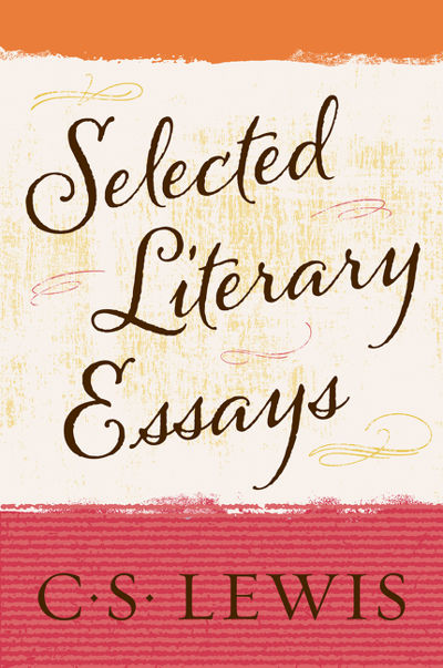 Selected Literary Essays