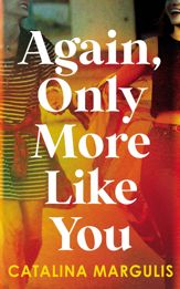 Again, Only More Like You - 29 Apr 2025