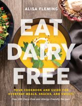 Eat Dairy Free - 9 Jan 2018