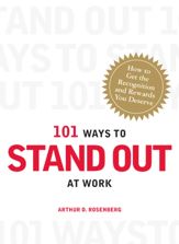 101 Ways to Stand Out at Work - 17 Dec 2008