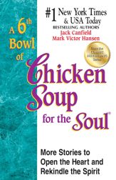 A 6th Bowl of Chicken Soup for the Soul - 18 Sep 2012