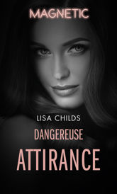 Dangereuse attirance - 1 Aug 2018