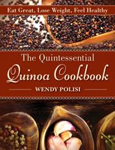 The Quintessential Quinoa Cookbook - 15 Mar 2012