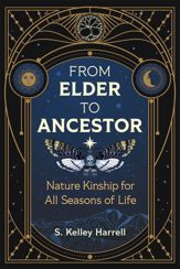 From Elder to Ancestor - 4 Jun 2024