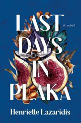 Last Days in Plaka - 9 Apr 2024