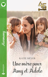 Une mère pour Amy et Adele - 1 Apr 2023