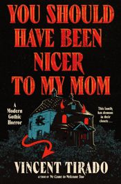 You Should Have Been Nicer to My Mom - 10 Mar 2026