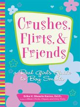 Crushes, Flirts, And Friends - 31 Oct 2005