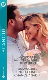 Sous le charme du patron - Une seconde chance à saisir - 1 Jul 2020