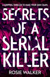 Secrets of a Serial Killer - 17 Jul 2020