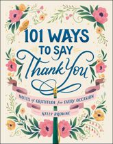 101 Ways to Say Thank You - 29 Mar 2022