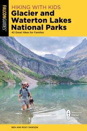 Hiking with Kids Glacier and Waterton Lakes National Parks - 6 May 2025