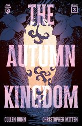 The Autumn Kingdom #3 - 20 Nov 2024