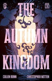 The Autumn Kingdom #3 - 20 Nov 2024