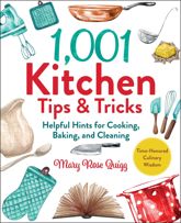 1,001 Kitchen Tips & Tricks - 15 Nov 2022