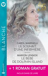 Le souhait d'une infirmière - Le bébé de Dolphin Island + 1 roman gratuit - 1 Jun 2023