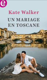 Un mariage en Toscane - 1 May 2021