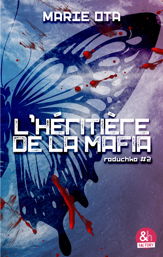 L'héritière de la mafia - Raduchka #2 - 2 Jul 2025