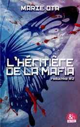L'héritière de la mafia - Raduchka #2 - 2 Jul 2025