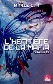 L'héritière de la mafia - Raduchka #2 - 2 Jul 2025