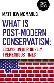 What Is Post-Modern Conservatism - 31 Jan 2020