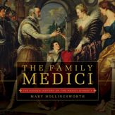 The Family Medici - 6 Mar 2018