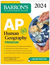 AP Human Geography Premium, 2024: 6 Practice Tests + Comprehensive Review + Online Practice - 4 Jul 2023