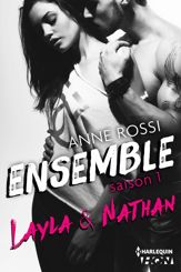 Ensemble - Saison 1 : Layla & Nathan - 26 Feb 2015