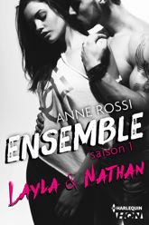 Ensemble - Saison 1 : Layla & Nathan - 26 Feb 2015