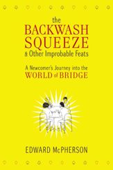The Backwash Squeeze and Other Improbable Feats - 13 Oct 2009