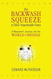 The Backwash Squeeze and Other Improbable Feats - 13 Oct 2009