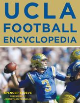 UCLA Football Encyclopedia - 4 Sep 2018