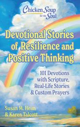 Chicken Soup for the Soul: Devotional Stories of Resilience & Positive Thinking - 29 Oct 2024