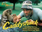 The Book of Caddyshack - 25 Mar 2007